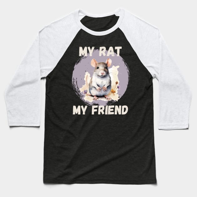 Watercolor Rat My Rat My Friend Baseball T-Shirt by LenaArt